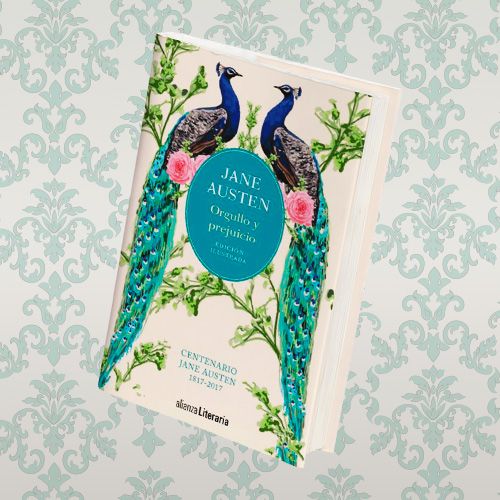 La portada de un libro titulado "Orgullo y prejuicio" de Jane Austen. La portada es de color crema y presenta dos pavos reales azules y verdes con plumas largas y decorativas, entrelazados con ramas verdes y rosas rosadas.
