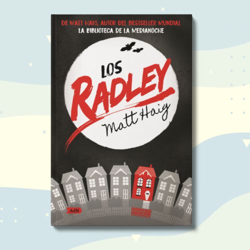 Libro Los Radley, de Matt Haig