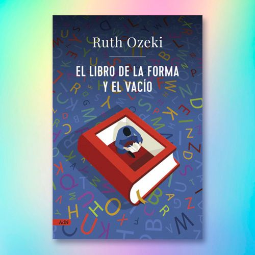 La portada del libro "El libro de la forma y el vacío" de Ruth Ozeki.