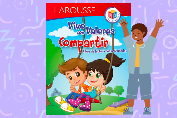 portada del libro vivo con valores compartir de editorial larousse