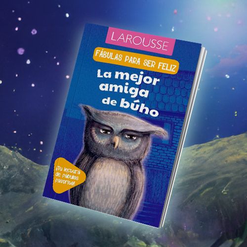Libro de fábulas La mejor amiga de búho