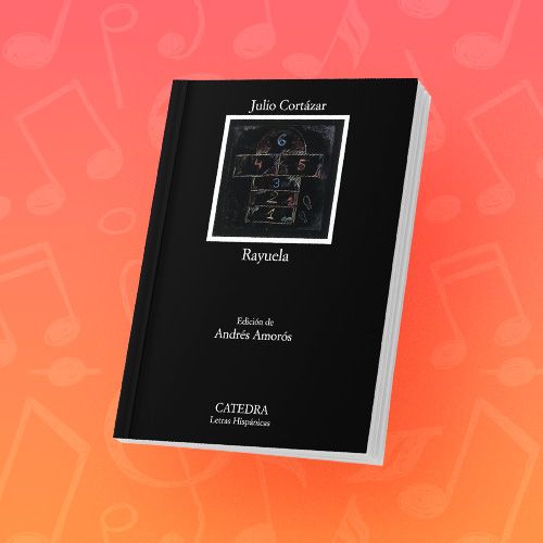 Rayuela, de Julio Cortázar