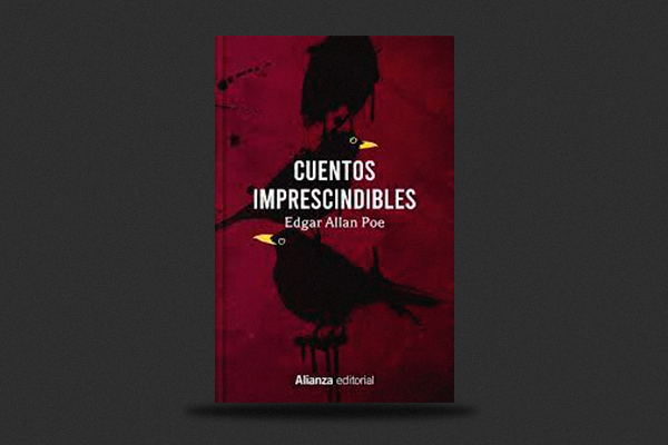Portada del libro Cuentos imprescindibles, de Edgar Allan Poe