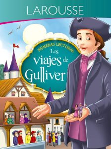 Primeras lecturas. Los viajes de Gulliver