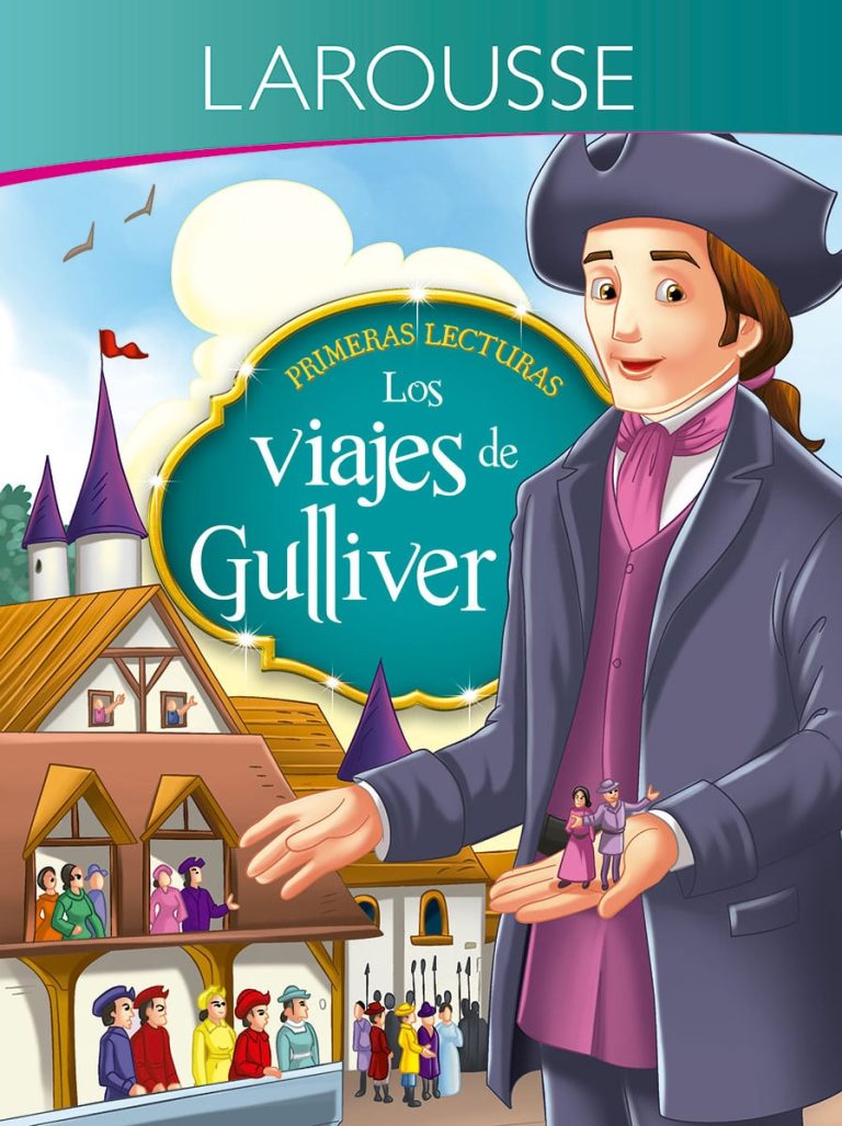 Primeras lecturas. Los viajes de Gulliver
