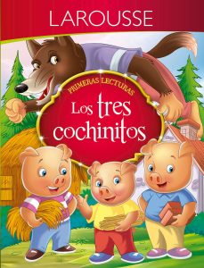 Primeras lecturas. Los tres cochinitos