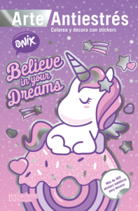 Arte Antiestrés – Onix Believe in your Dreams