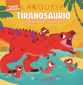 Historias de dinosaurios. Tiranosaurio Rex