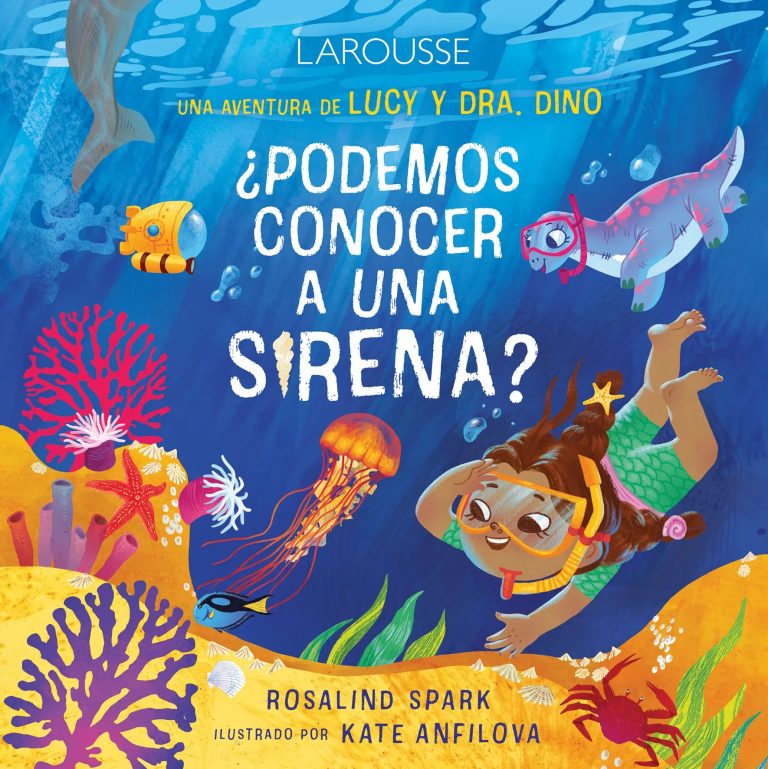Las aventuras de Lucy y Dra. Dino ¿Podemos conocer a una sirena?