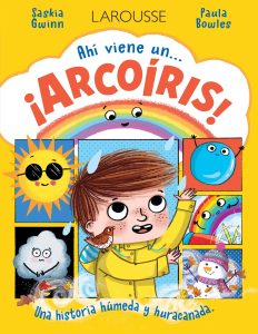 ¡Ahí viene un… arcoíris!