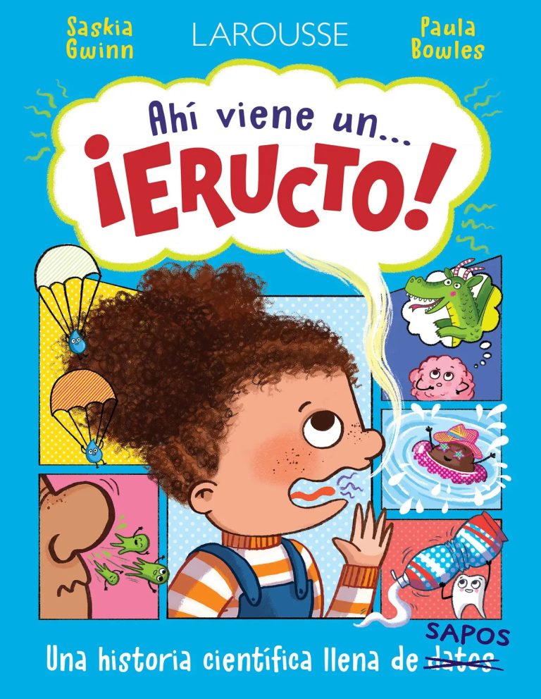 ¡Ahí viene un… eructo!