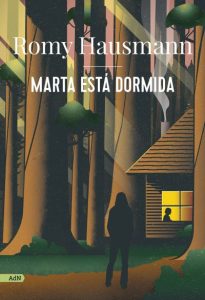 Marta está dormida
