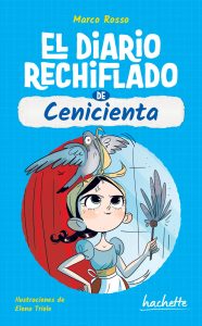 El diario rechiflado de Cenicienta