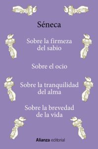 Sobre la firmeza del sabio / Sobre el ocio / Sobre la