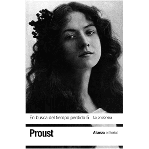 En busca del Tiempo Perdido 5 La Prisionera
