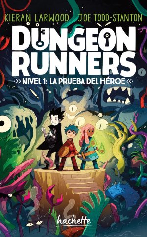 dungeon runners. nivel 1 la prueba del h roe