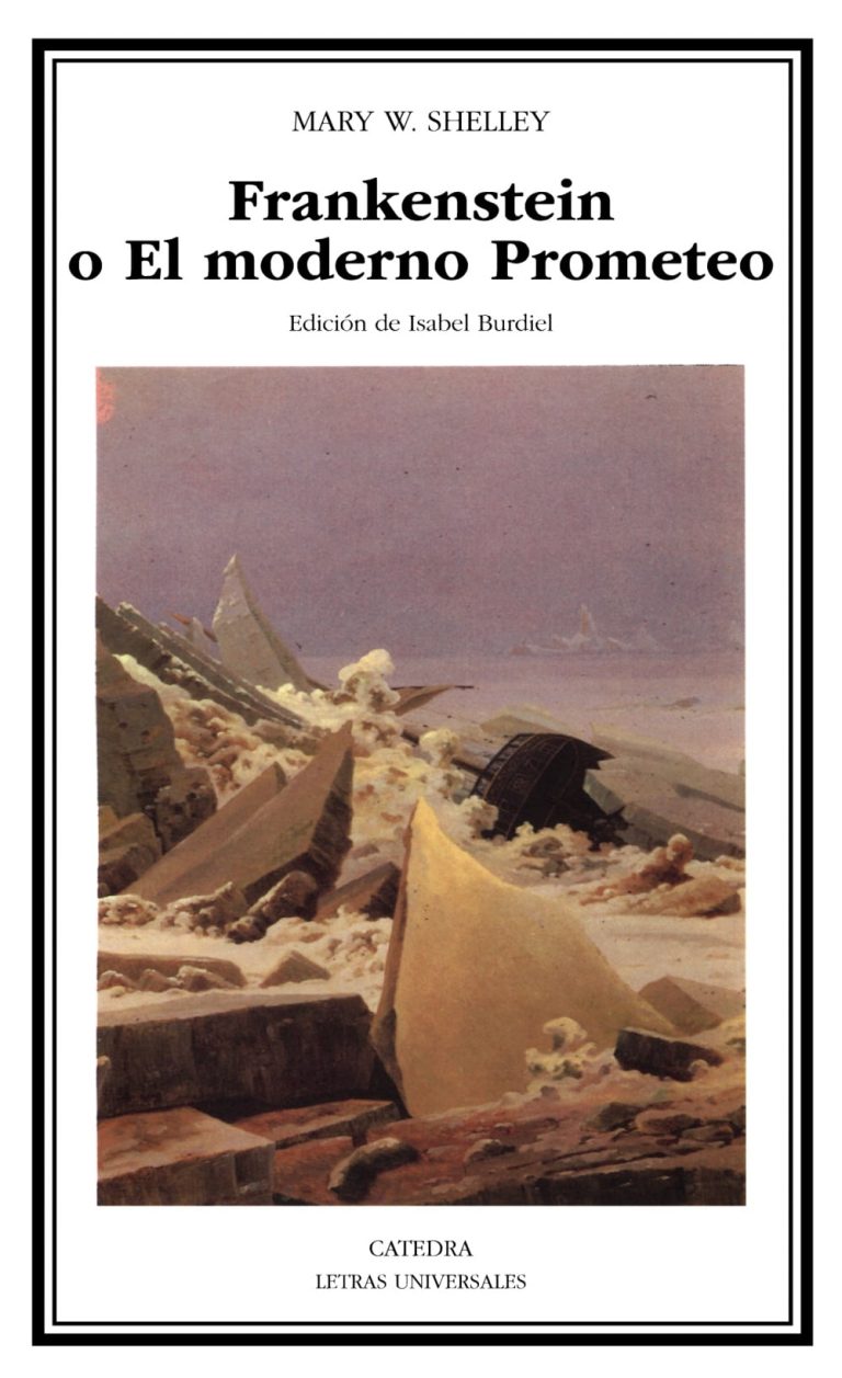 Frankenstein o el Moderno Prometeo