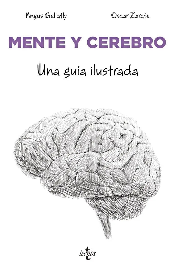 Mente y cerebro – Una guía ilustrada