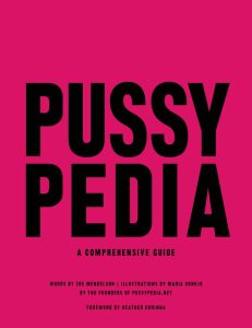 Pussypedia: Everything