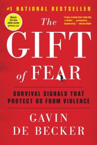 The Gift of fear