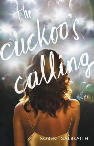 The Cuckoo’s calling