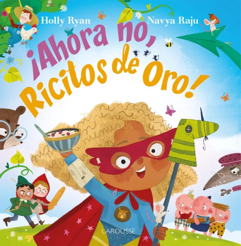 ¡Ahora no, Ricitos de Oro!