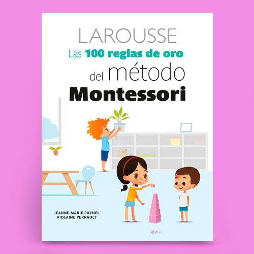 Libro sobre el Método Montessori, de Larousse