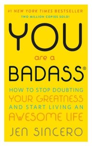 You Are a Badass