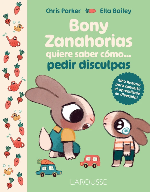 Bony Zanahorias quiere saber cómo… pedir disculpas