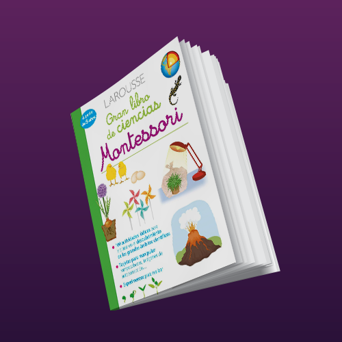 Portada del Gran libro de ciencias Montessori, editorial Larousse