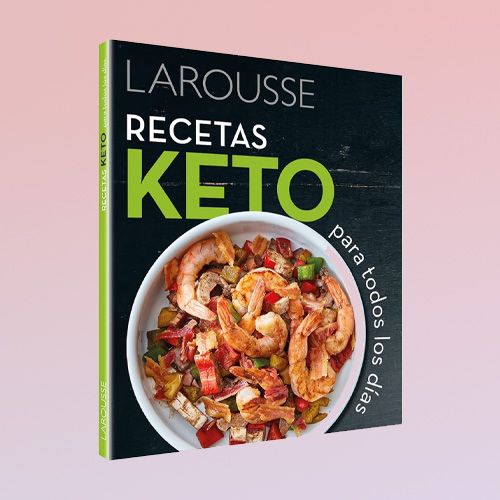 Libro Recetas Keto, Ediciones Larousse