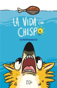 La vida con Chispa
