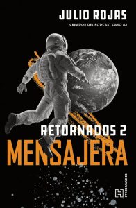 Mensajera. Retornados 2