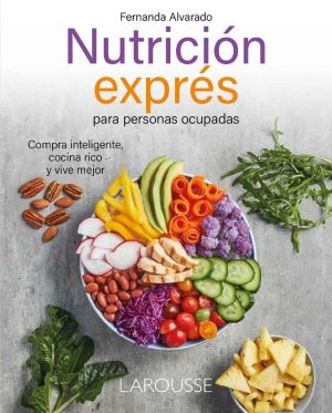 nutricion expres personas ocupadas 9786072136229