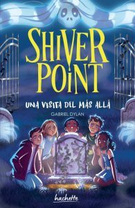Shiver Point. Una visita del más allá