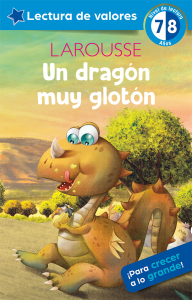 Un dragón muy glotón