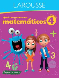 Ejercicios y problemas matemáticos 4. Primaria