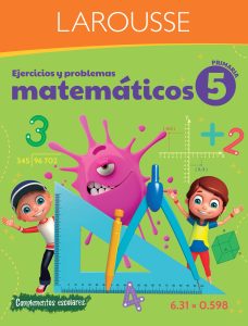 Ejercicios y problemas matemáticos 5. Primaria