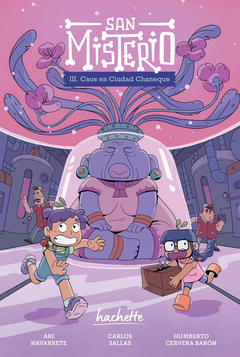 San Misterio 3: Caos en Ciudad Chaneque