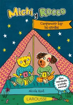 michi y rocco campamento bajo las estrellas 9786072138131