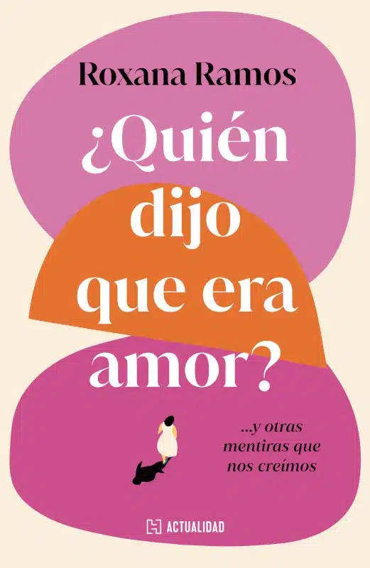 quien dijo que no era amor 9786076412862