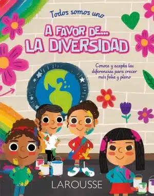 todos somos uno a favor de la diversidad 9786072138230