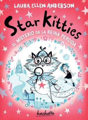 Libro Star Kitties 1. El misterio de la reina perdida, de Laura Ellen Anderson
