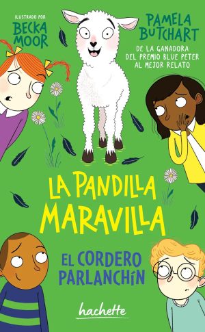 La pandilla maravilla. El cordero parlanchín