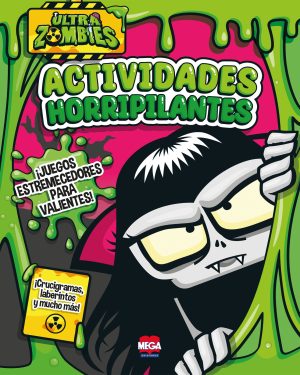 Ultrazombies. Actividades horripilantes