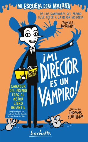 Mi escuela está maldita. Mi director es un vampiro